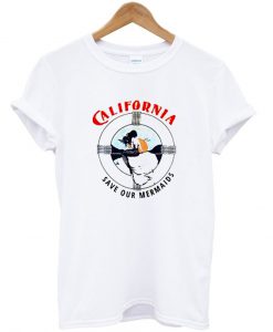 california save our mermaids tshirt