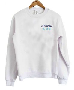 crybaby sweatshirt