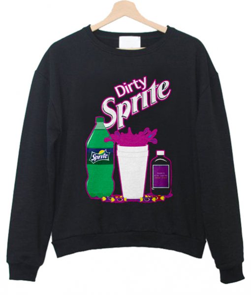 dirty sprite sweatshirt