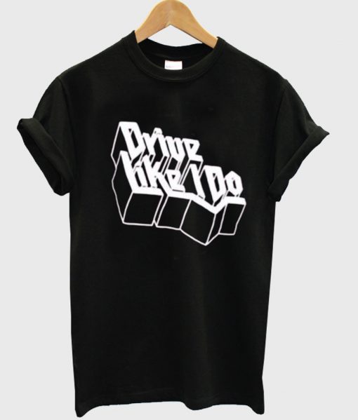 drive bike i doo tshirt