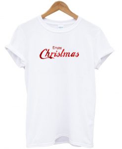 enjoy christmas tshirt