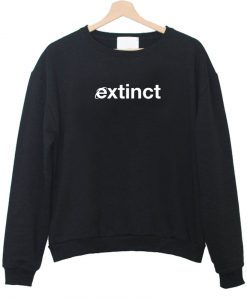 extinct sweatshirt