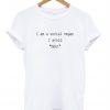 i am a social vegan i avoid meet tshirt