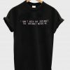 i dont need the internet tshirt