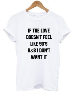 if the love tshirt