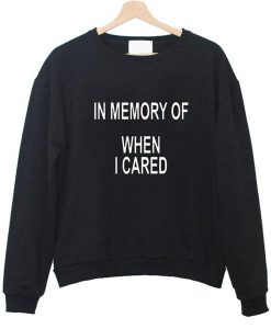 in memory sweatshirt