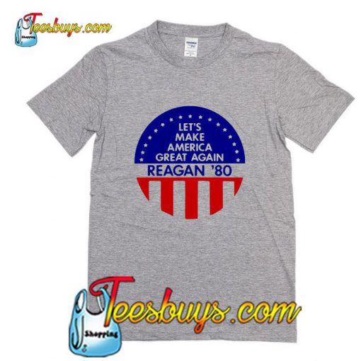 let's america great again reagan 80 t shirt