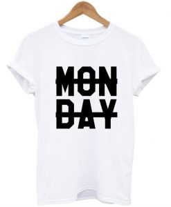 monday tshirt