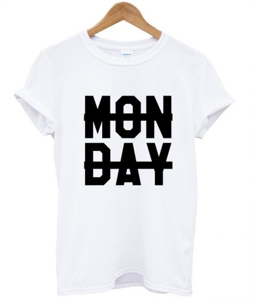 monday tshirt