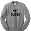 nap queen sweatshirt