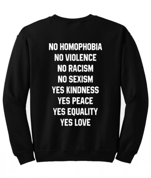 no homophobia sweatshirt back