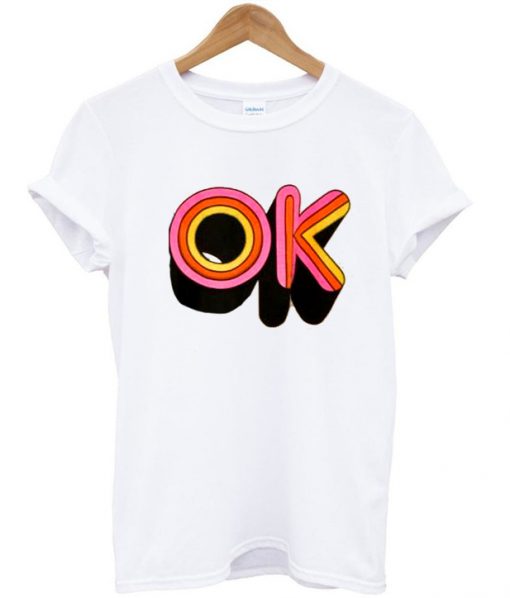 ok font colour tshirt