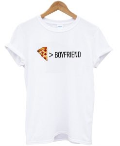 pizza boyfriend tshirt