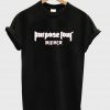 purpose tshirt