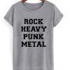 rock heavy punk metal tshirt