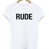 rude tshirt