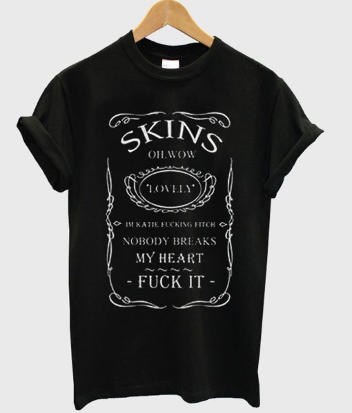 skins oh wow tshirt