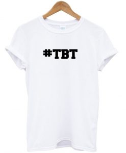 tbt tshirt