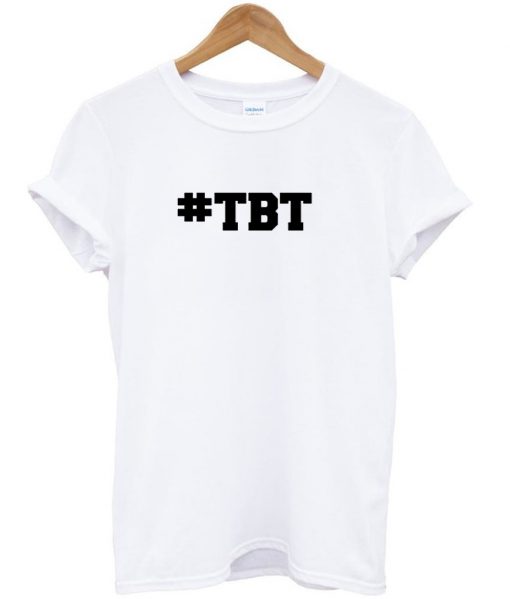 tbt tshirt