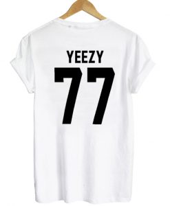 yeezy 77 tshirt back