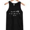 you are my sun my moon and all my stars tanktop