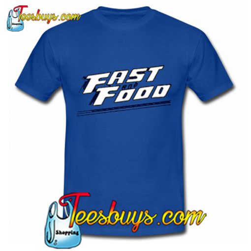 Fast Food T-Shirt