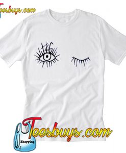 Funny Wink Eyes T-Shirt