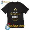 Auntie Is My New Name T Shirt