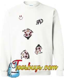 Bad Vibes Forever Sweatshirt