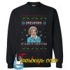 Dreaming Of A White Christmas Ugly Sweatshirt