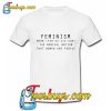 Feminism Noun Definition T-Shirt