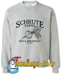Schrute Farms Bed & Breakfast SweatshirtSchrute Farms Bed & Breakfast Sweatshirt