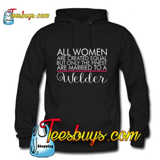 All Women Are Created Equal Hoodie