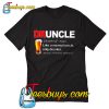 Beer Druncle Beer Like A Uncle Only Drunker T Shirt