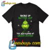 Buckle up butter cup T Shirt
