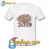 Cheers to 2019 T Shirt