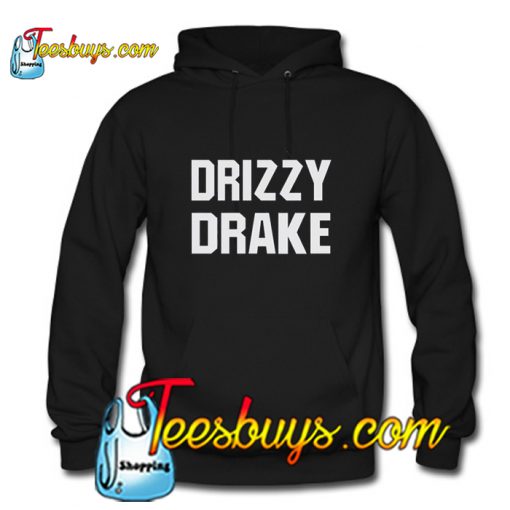 Drizzy Drake Hoodie