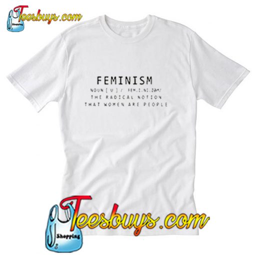 Feminism Noun Definition T Shirt