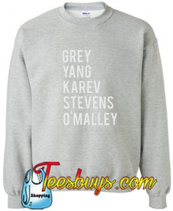 Grey Yang Karev Stevens O'Malley Sweatshirt
