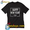 Happy New Year 2019 T-shirt