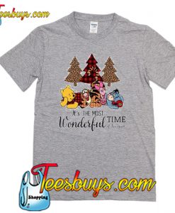 It's the most wonderful time of the year T Shirt