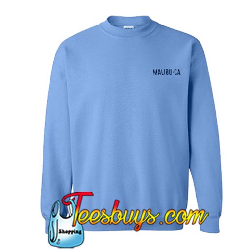 Malibu Ca Sweatshirt