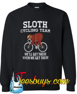 Sloth cycling team Sweatshirt