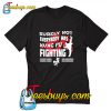 Surely Not Everybody Was Kung Fu Fighting T Shirt