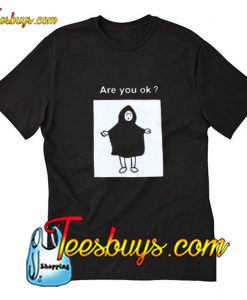 Are You Ok Harajuku T-Shirt Pj