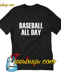 Baseball All Day T-Shirt Pj