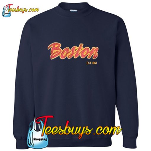 Boston Est 1961 Sweatshirt Pj