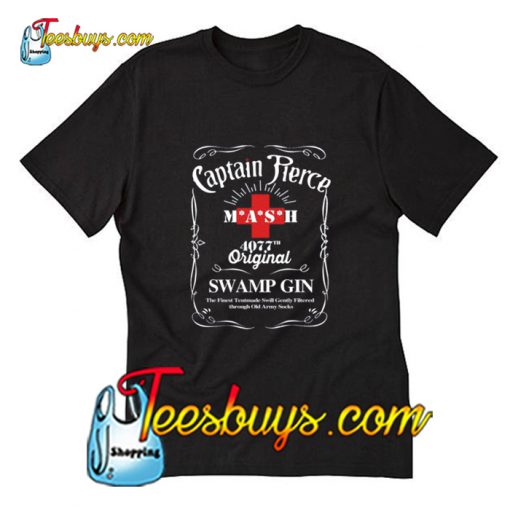 Captain Pierce mash 4077 original swamp gin T-Shirt Pj