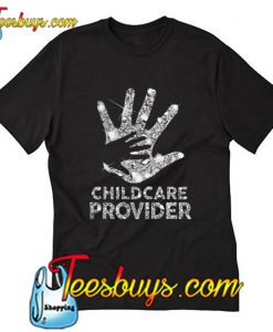 Childcare Provider T-Shirt Pj