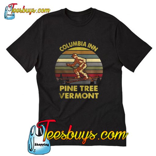 Columbia Inn pine tree Vermont T-Shirt Pj